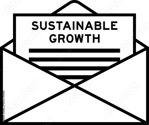 Envelope and letter sign with word sustainable growth as the headline