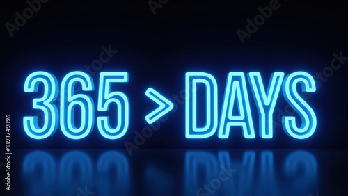 365 greater than days sign in neon blue light, modern design, glowing effect, digital art, contemporary style, vibrant colors