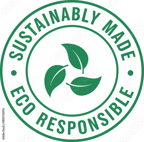 Sustainably Made Eco Responsible Badge with Green Leaves for Eco-Friendly Product Labeling