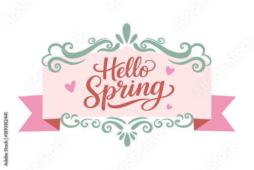 Hello spring hand lettering with decorative frame in playful hand drawn style. Soft pastel seasonal illustration