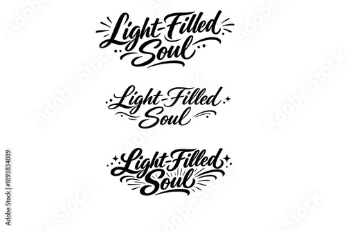 Light-Filled Soul. Create a calligraphy lettering illustration of the phrase: Light-Filled Soul. Render 3