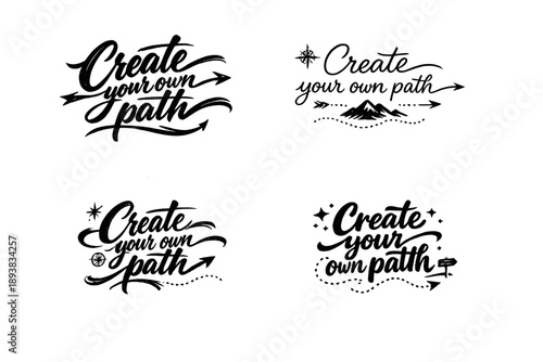 Create your own path. Create a calligraphy lettering illustration of the phrase: Create your own path. Render