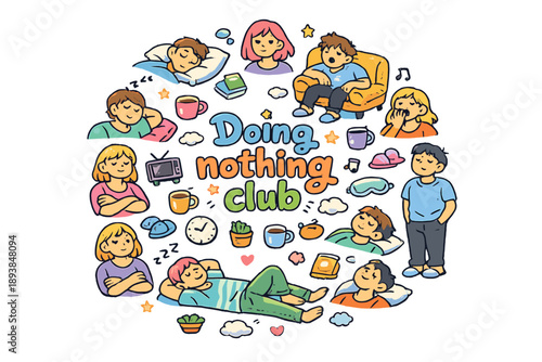 Doing nothing club. Hand drawn illustration of Doing nothing club. person napping, person zoning out, person