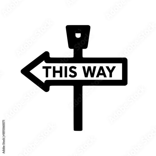 Directional signboard with this way text vector illustration