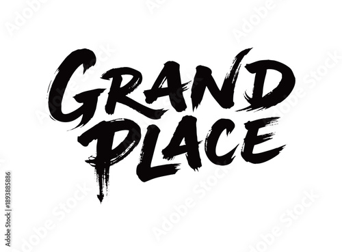 GRAND PLACE Handwriting
