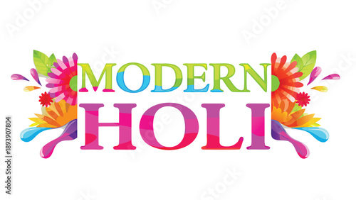 Vibrant modern holi festival composition with colorful splashes and floral elements on white background