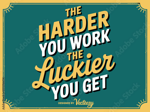 A motivational quote on a green background with yellow and white text