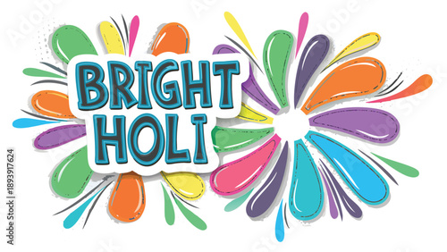 Vibrant holi celebration graphic with dynamic color splashes and bright text