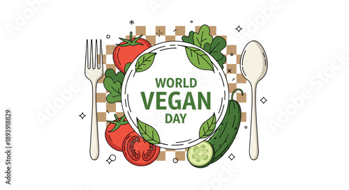 World Vegan Day graphic with a central text logo surrounded by fresh vegetables like tomatoes and cucumbers, with a fork and spoon.