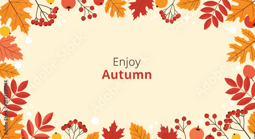 Enjoy Autumn banner with a beautiful frame of colorful fall leaves, berries, and apples, providing a cozy and seasonal background design.