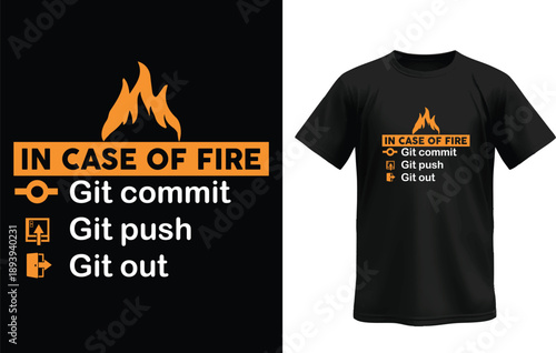 Git Commit Push Fire Safety Parody Programming T-Shirt Design