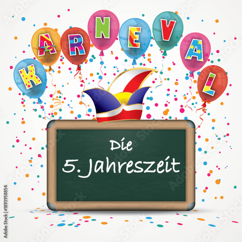 Karneval  Die fünfte Jahreszeit