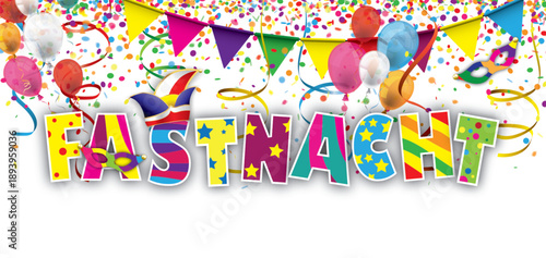 Fastnacht Header mit bunten Luftballons, Konfetti und Girlanden