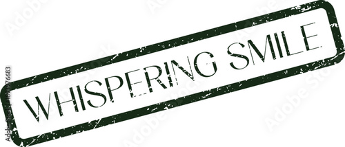 This graphic presents a vintage green rubber stamp with the delightful words Whispering Smile