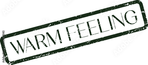 Warm Feeling grunge rubber stamp impression ideal for expressing heartfelt sentiments and positive messages