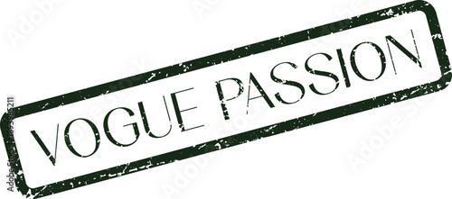 Vogue Passion vibrant green stamp with a distressed aesthetic for expressing strong feelings