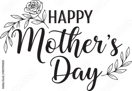 Hand drawn happy mothers day greeting with floral rose ornament and decorative script calligraphy on dark checkered background
