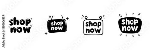 Shop Now Text Icons In Hand Drawn Style Set. E-Commerce, Online Shopping, Retail Promotion Doodle Sketch Collection. Call To Action Design Elements. Isolated Vector Illustration