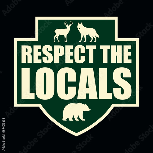 ai17696695747_Respect The Locals.eps