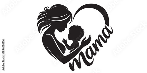 Mother holding baby silhouette within heart shape with mama text lettering beautiful family love concept for mothers day greeting card vector illustration isolated on white