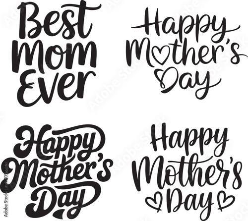 Best Mom Ever Happy Mother's Day SVG Set
