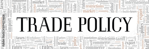 Trade Policy word cloud conceptual design isolated on white background.