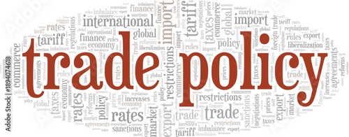 Trade Policy word cloud conceptual design isolated on white background.