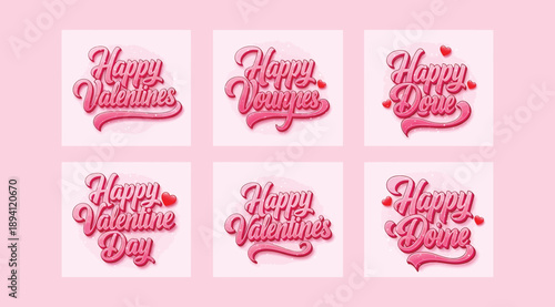 Collection of happy valentine's day greetings with stylish pink 3d typography and hearts