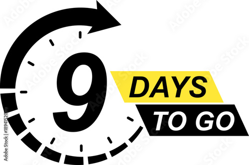 Nine days to go countdown icon. Timer clock element for sale promotion marketing event retail discount limited time offer vector illustration isolated on transparent background.