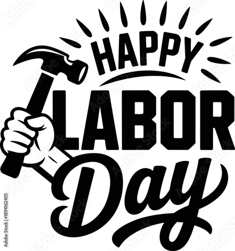 Labor day celebrations workers hard work appreciation day