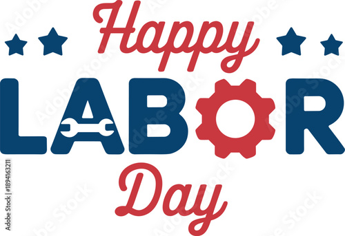 Labor day celebration honoring workers hard work and dedication effort