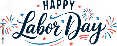 Labor day celebrations honoring workers rights and freedom