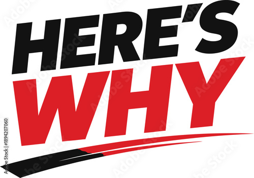 Bold "HERE'S WHY" typography design, modern black and red slanted text sticker for YouTube thumbnails, explanatory vlogs, and viral storytelling graphics.