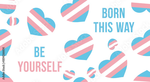 Inspirational hearts pattern with transgender pride flag colors and empowering messages, illustration, digital art, close-up view
