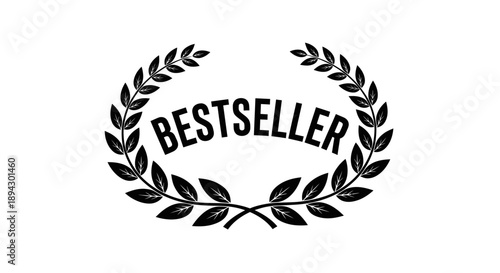 Bestseller Laurel Wreath Award Badge, a symbol of high achievement and quality, isolated white background.