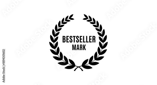 Bestseller Mark Laurel Wreath Icon with Text, Symbol of Achievement and Success on Isolated White Background