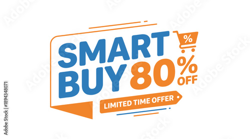 Smart Buy 80% Off Promotion, Graphic Design, Online Sale, Eye-Catching Visual
