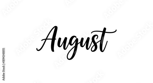 August Typography Illustration, Elegant Script Font Text, Isolated on White Background, Seasonal Event and Calendar Announcement Graphic