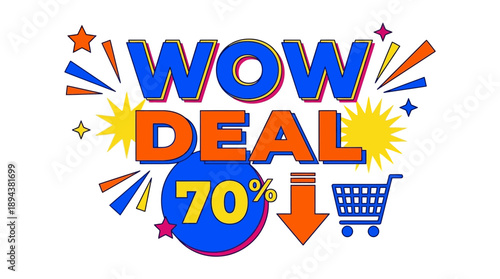 Wow Deal 70% Discount Sale Promotion Graphics
