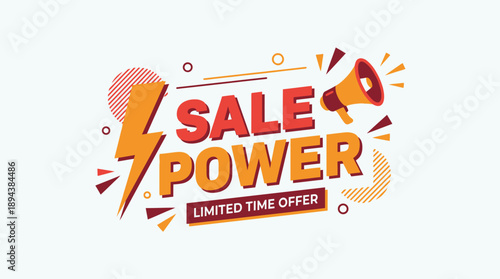 Sale Power Announcement in Graphic Promotion Environment