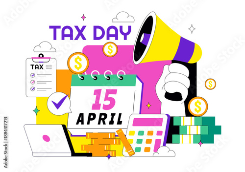 Happy Tax Day Vector Illustration On 15 April With Clipboard Tax Form, Clock, Pen, Coin Money, Paper Document For Bill Payment Flat Background