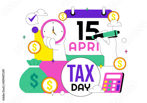 Happy Tax Day Vector Illustration On 15 April With Clipboard Tax Form, Clock, Pen, Coin Money, Paper Document For Bill Payment Flat Background