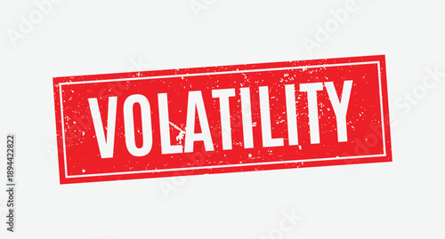 Solid red square volatility rubber stamp with heavy grunge texture for trading and economic risk concepts