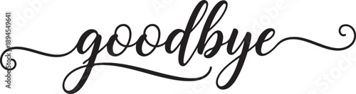 Black goodbye typography with swirling lines cursive