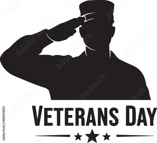 Black silhouette of a soldier saluting with Veterans Day text and stars