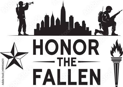 Honor the fallen memorial with soldiers city skyline star and torch