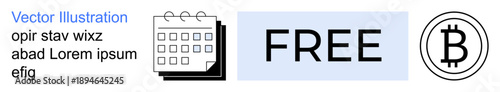 Time management, promotions, cryptocurrency, financial planning, scheduling, online transactions. Calendar, FREE text Bitcoin logo on white background. Time management and promotions concepts