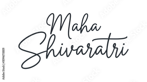 Maha Shivaratri Hindu festival elegant handwritten script typography isolated on white background for greeting card design