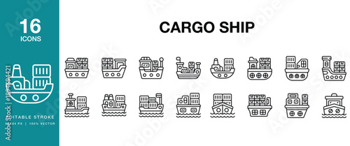 Cargo ship icon set. Includes cargo, ship, vessel, shipping, freight, container and More. Editable Stroke Icon Collection.