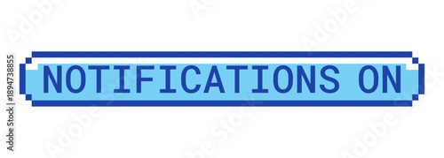 Notifications on retro pixel style blue button. Active alert update. New content reminder. Instant notify. Pixelated UI element. Clickable call-to-action 8-bit sticker. Roboto Mono font used